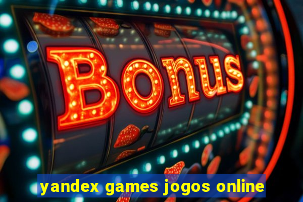 yandex games jogos online